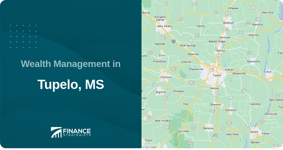 Wealth Management in Tupelo, MS