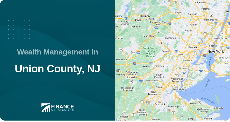 Wealth Management in Union County, NJ