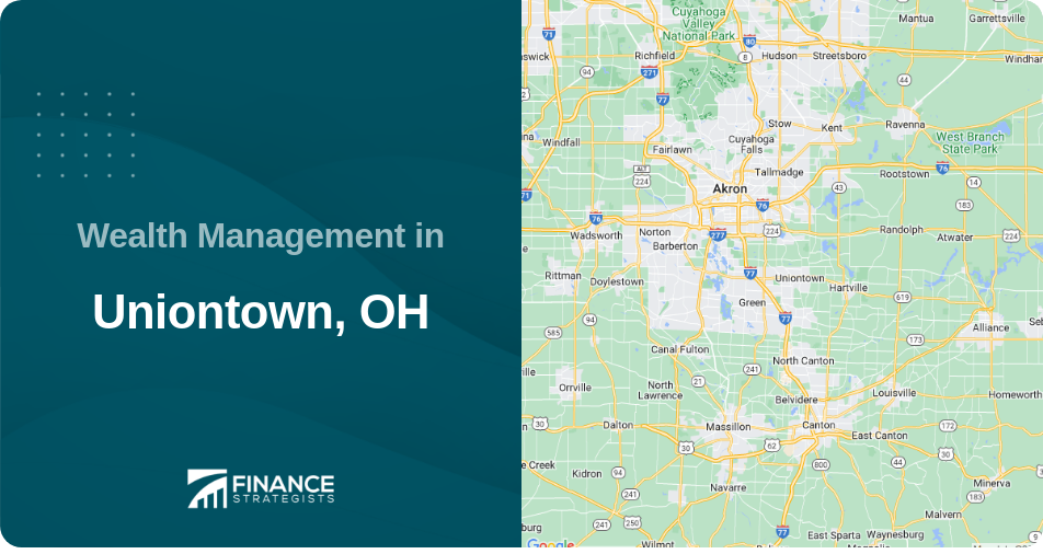 Wealth Management in Uniontown, OH
