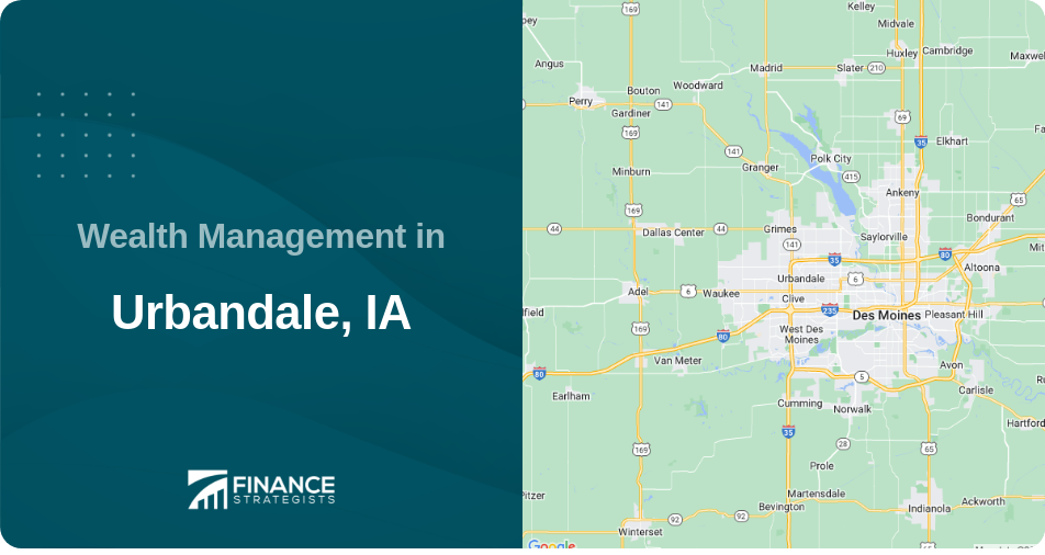 Wealth Management in Urbandale, IA