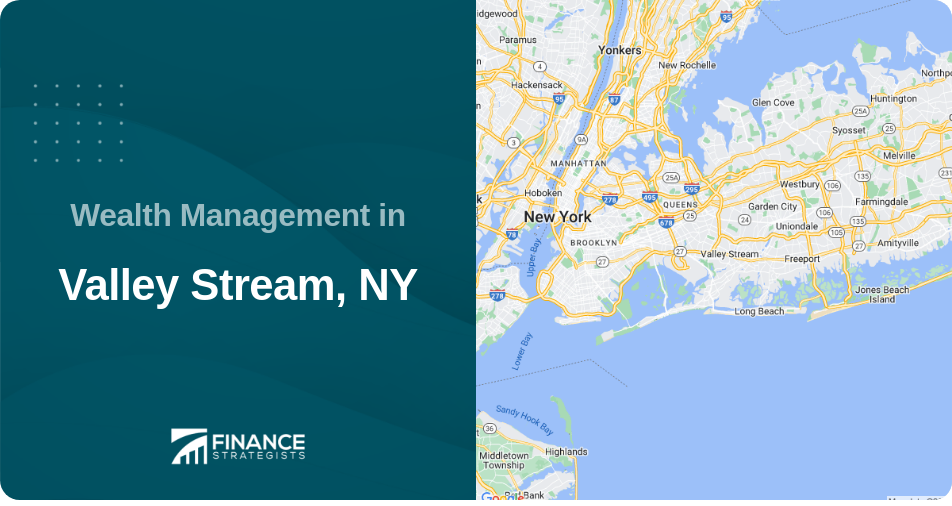 Wealth Management in Valley Stream, NY