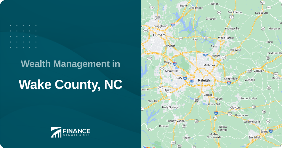 Wealth Management in Wake County, NC