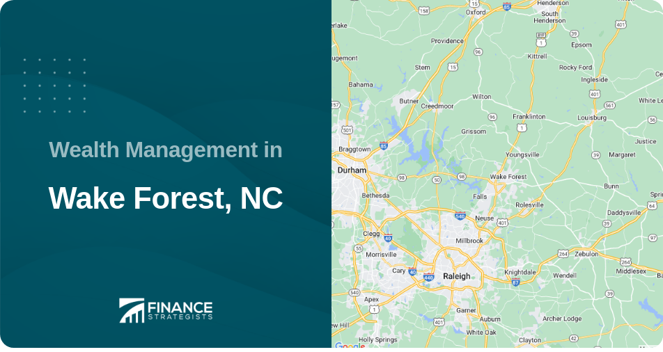 Wealth Management in Wake Forest, NC