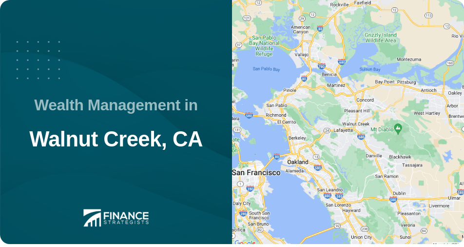Wealth Management in Walnut Creek, CA