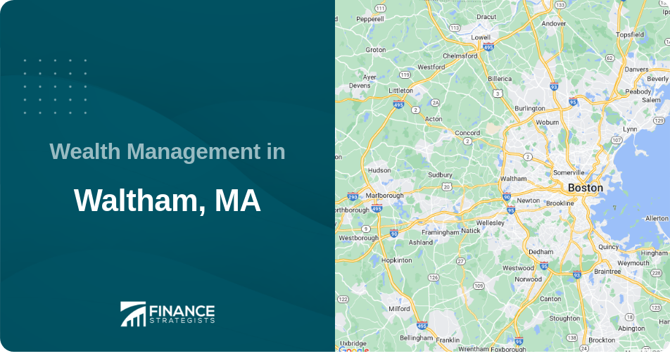 Wealth Management in Waltham, MA