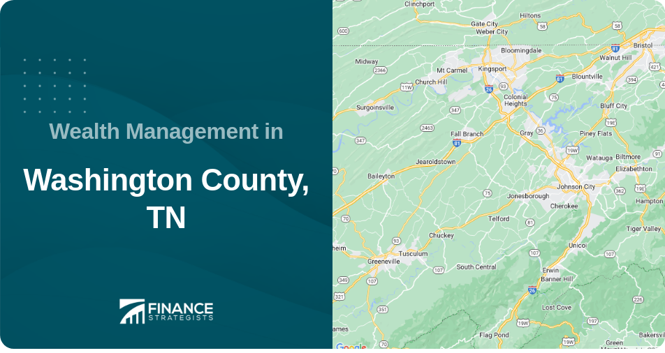 Wealth Management in Washington County, TN