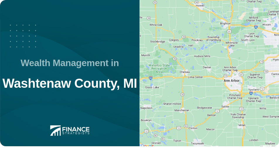 Wealth Management in Washtenaw County, MI