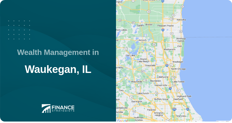 Wealth Management in Waukegan, IL