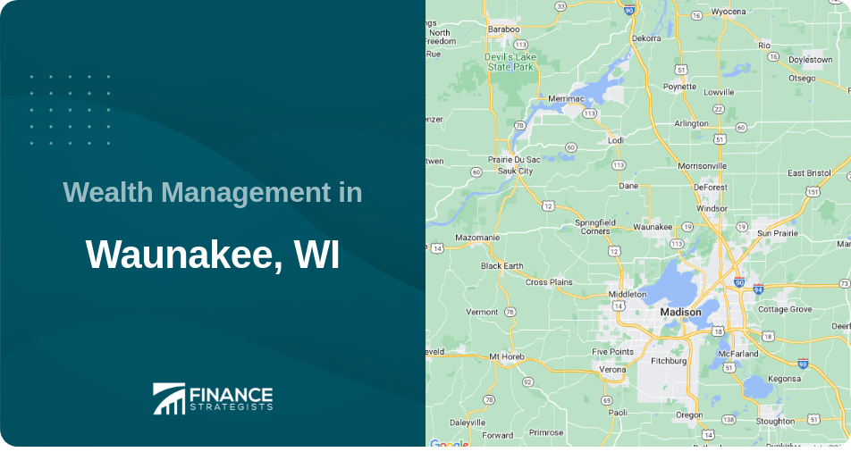 Wealth Management in Waunakee, WI