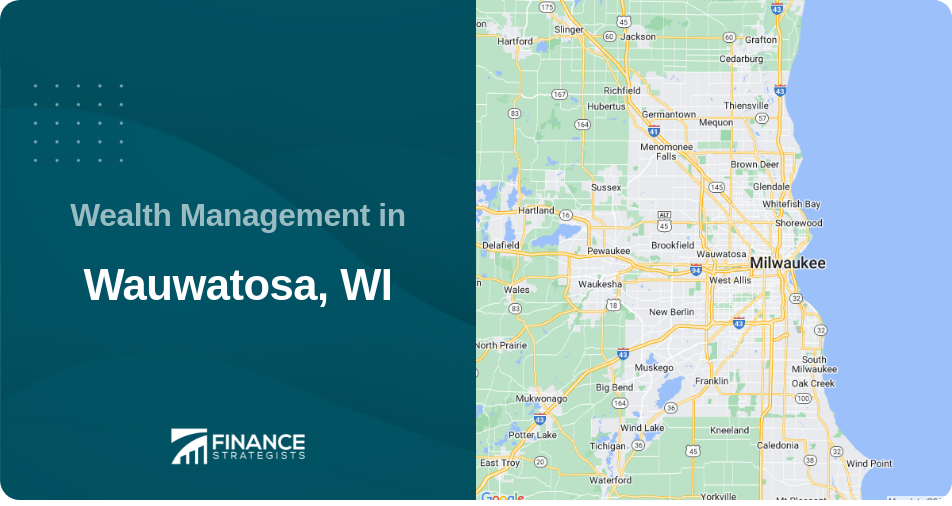 Wealth Management in Wauwatosa, WI