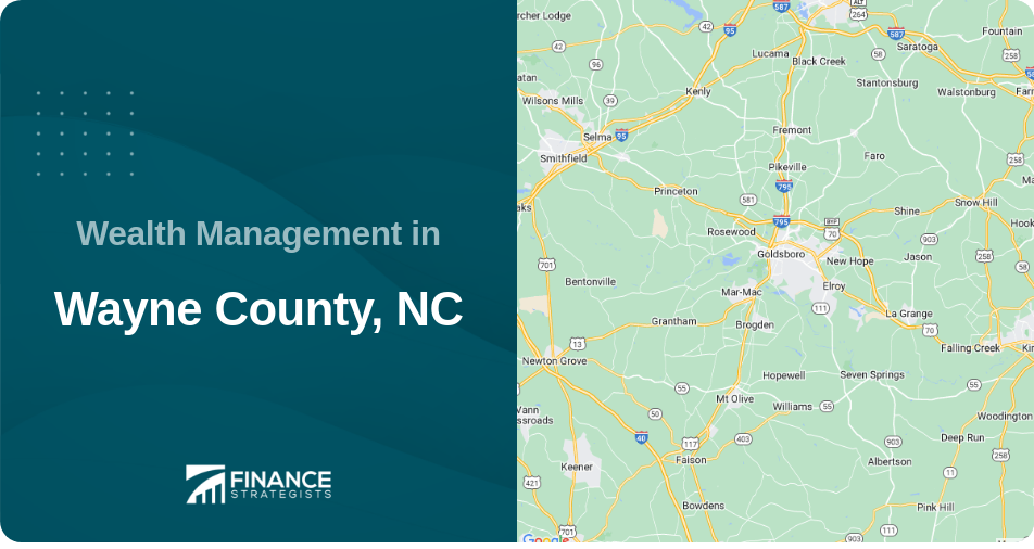 Wealth Management in Wayne County, NC