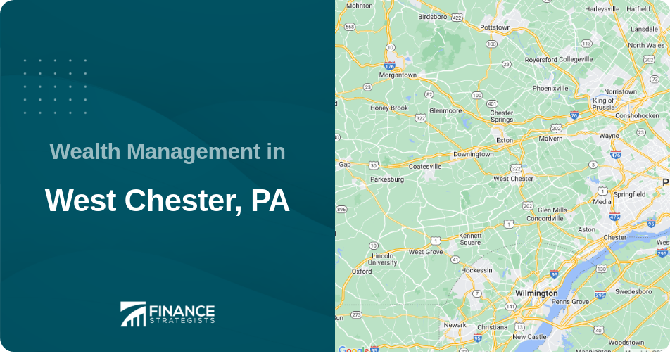 Wealth Management in West Chester, PA