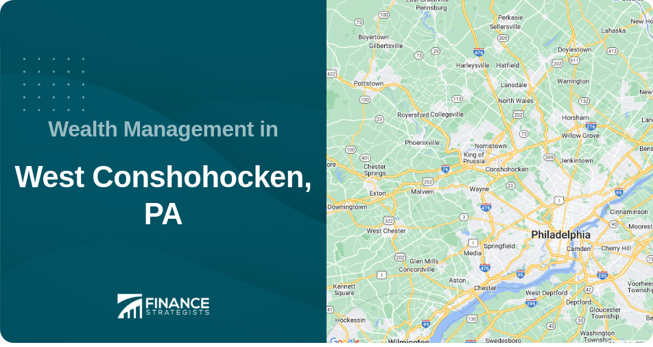 Wealth Management in West Conshohocken, PA