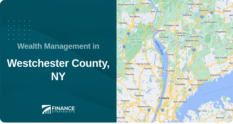 Wealth Management in Westchester County, NY