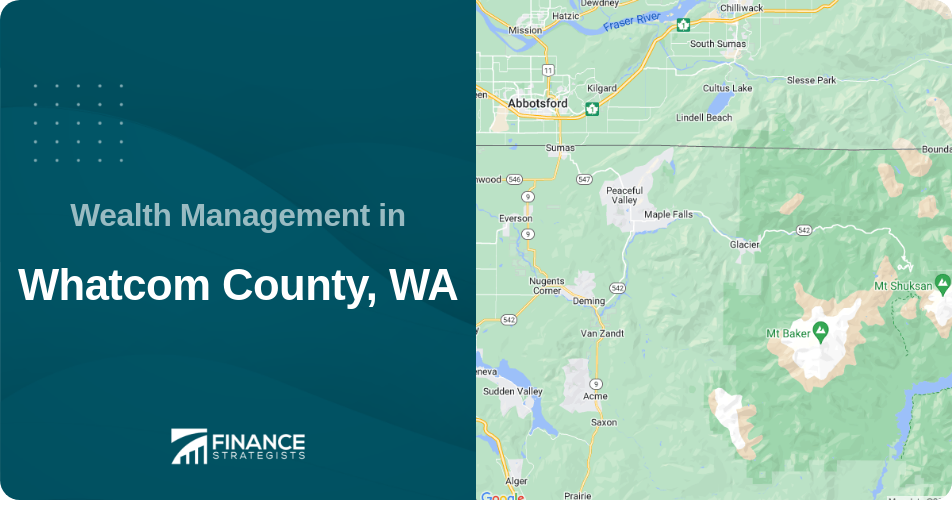 Wealth Management in Whatcom County, WA