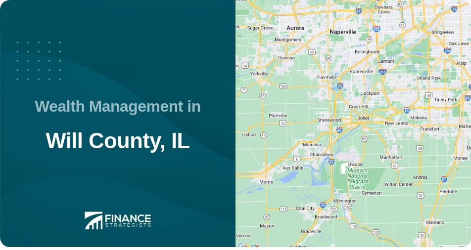 Wealth Management in Will County, IL