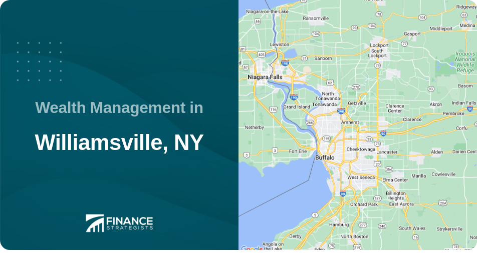 Wealth Management in Williamsville, NY
