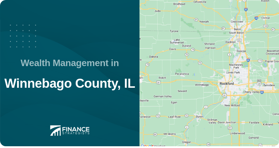 Wealth Management in Winnebago County, IL