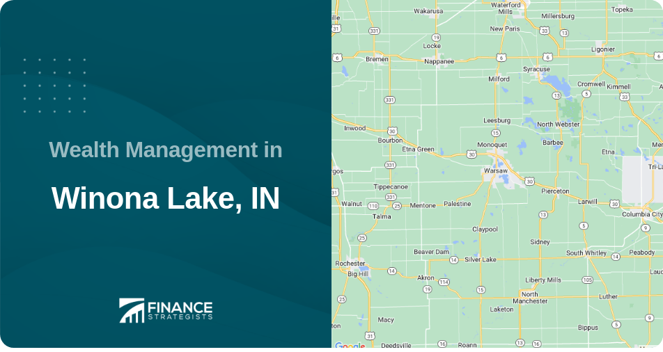Wealth Management in Winona Lake, IN