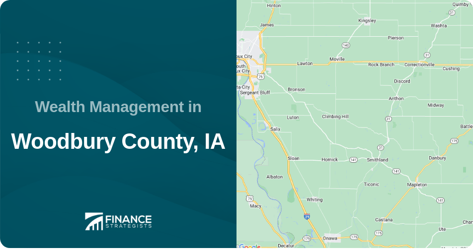 Wealth Management in Woodbury County, IA