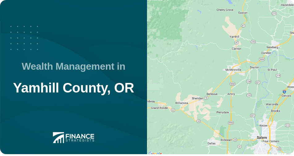 Wealth Management in Yamhill County, OR
