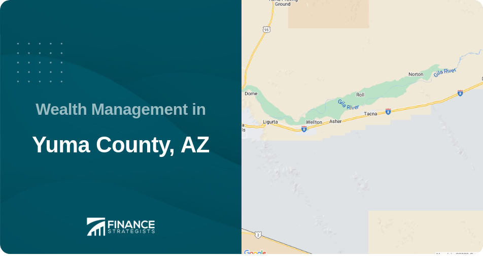 Wealth Management in Yuma County, AZ