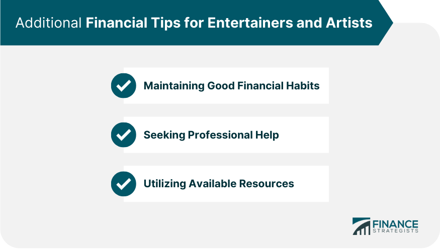 Additional Financial Tips for Entertainers and Artists