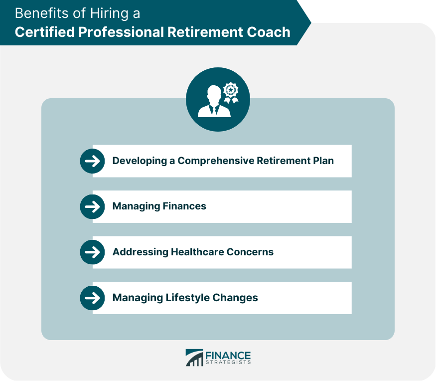 Benefits of Hiring a Certified Professional Retirement Coach