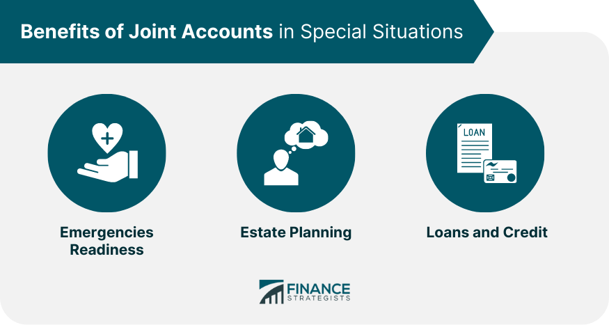 Benefits of Joint Accounts in Special Situations