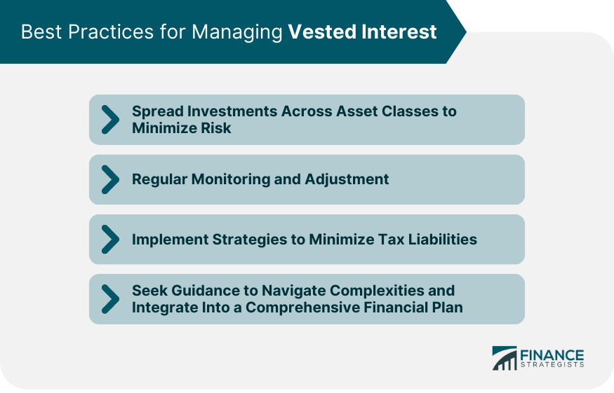 Best Practices for Managing Vested Interest