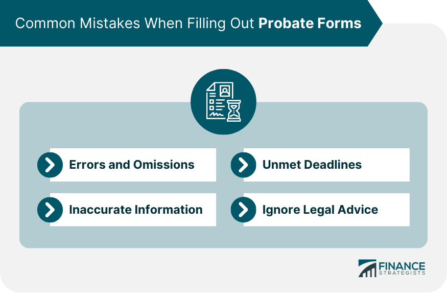 Common Mistakes When Filling Out Probate Forms