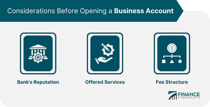 Considerations Before Opening a Business Account