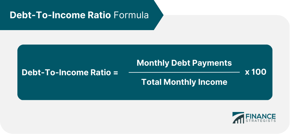 Debt-To-Income Ratio Formula