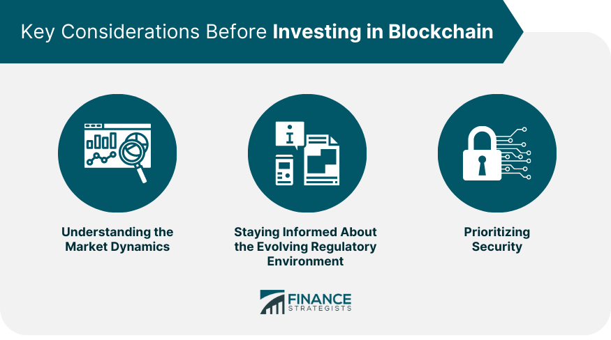 Key Considerations Before Investing in Blockchain