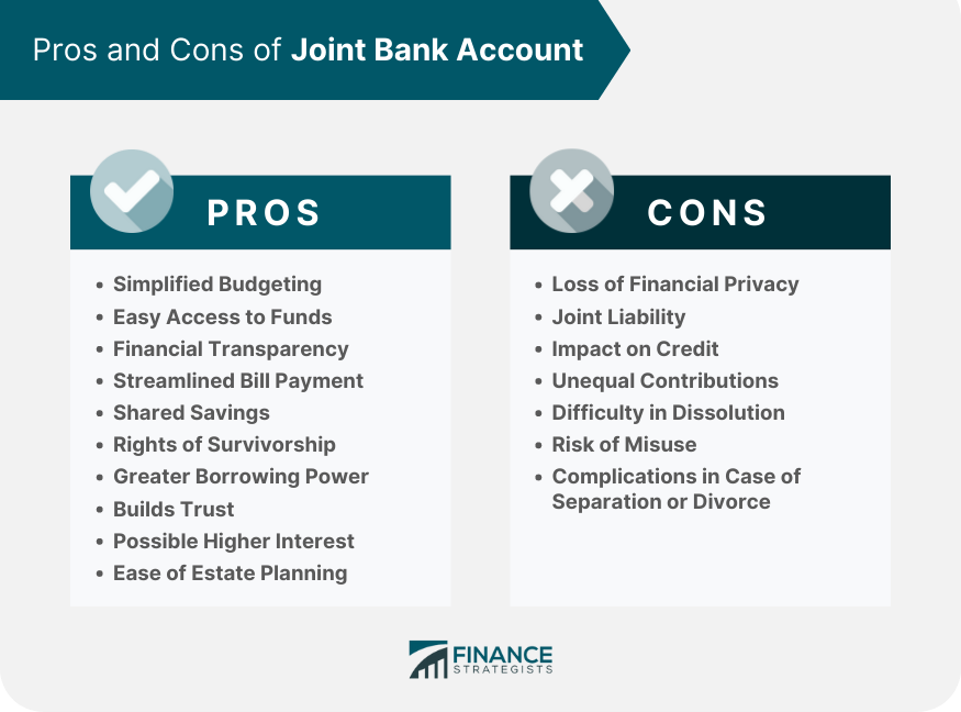 Pros and Cons of Joint Bank Account