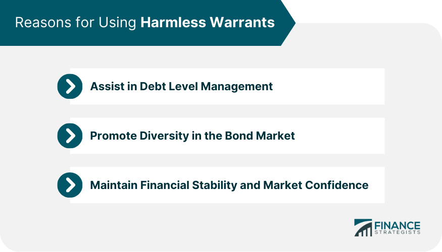 Reasons for Using Harmless Warrants