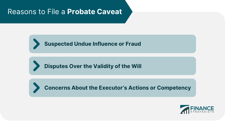 Reasons to File a Probate Caveat