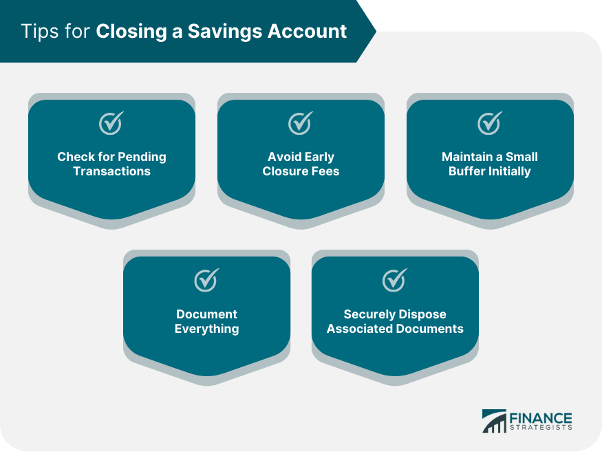 Tips for Closing a Savings Account