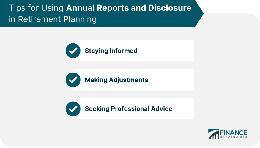 Tips for Using Annual Reports and Disclosure in Retirement Planning