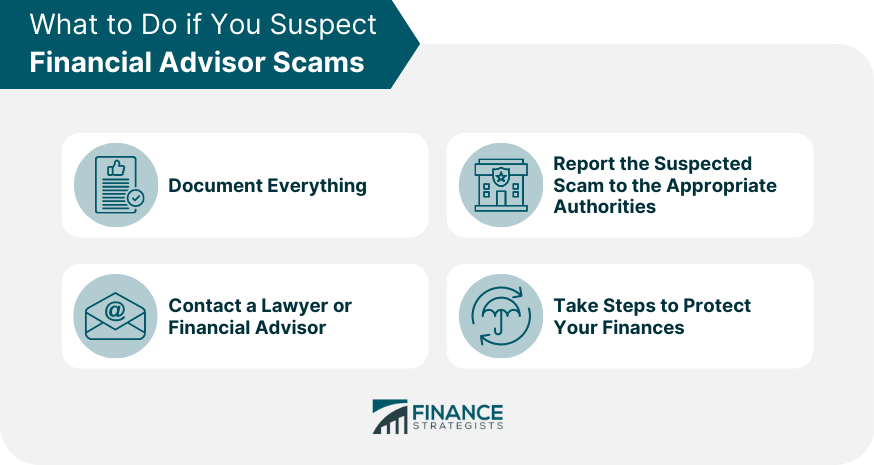 What to Do if You Suspect Financial Advisor Scams