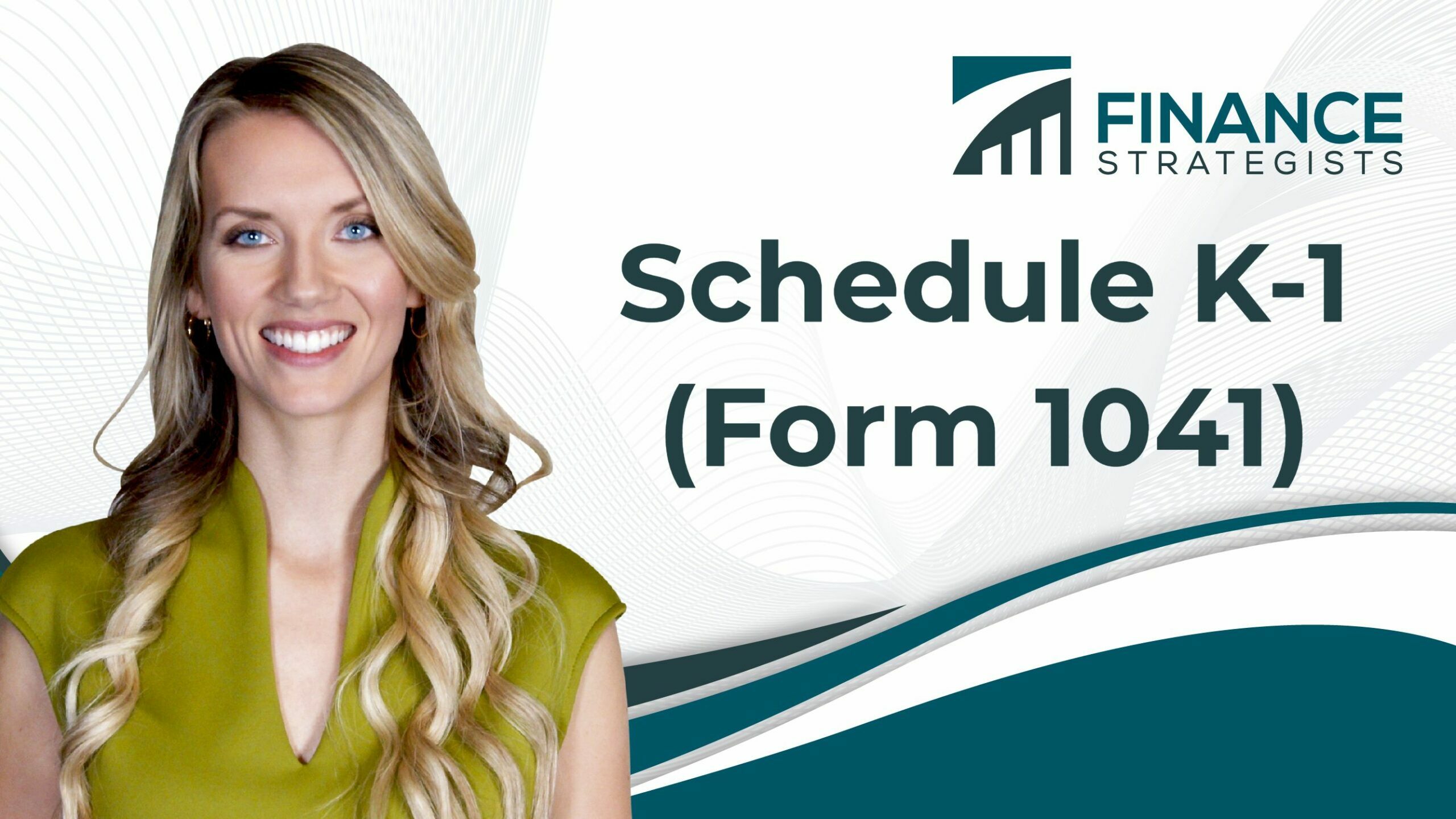 What Is Schedule K 1 Form 1041 Finance Strategists