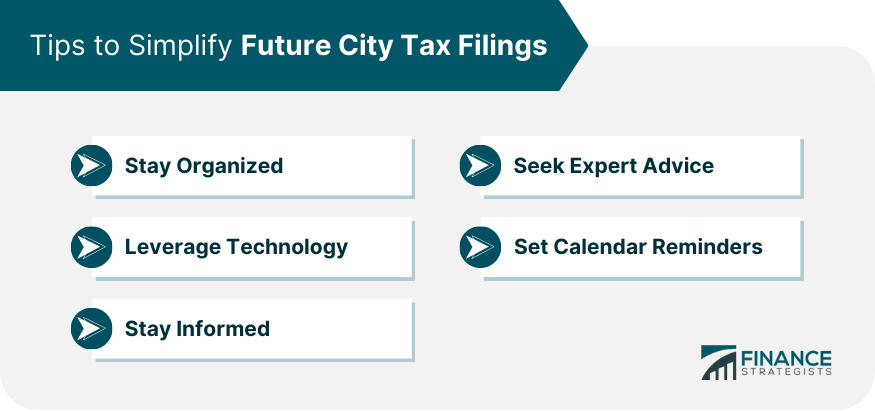 Tips to Simplify Future City Tax Filings