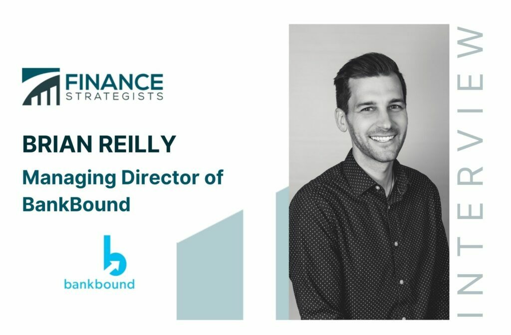 Brian Reilly | Managing Director of BankBound
