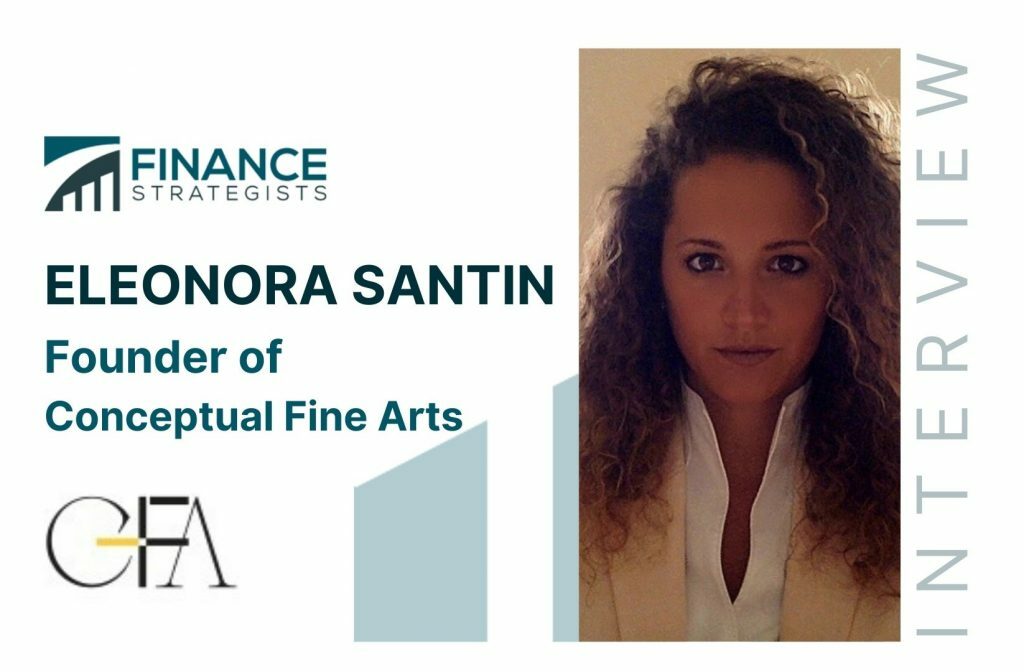 Eleonora Santin | Founder of Conceptual Fine Arts