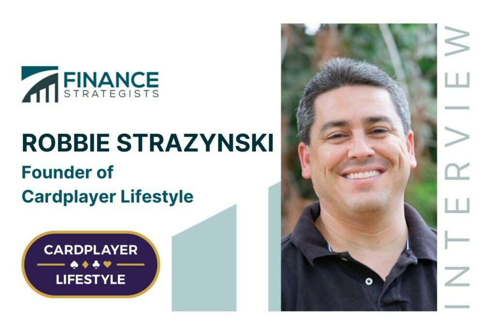 Robbie Strazynski | Founder of Cardplayer Lifestyle