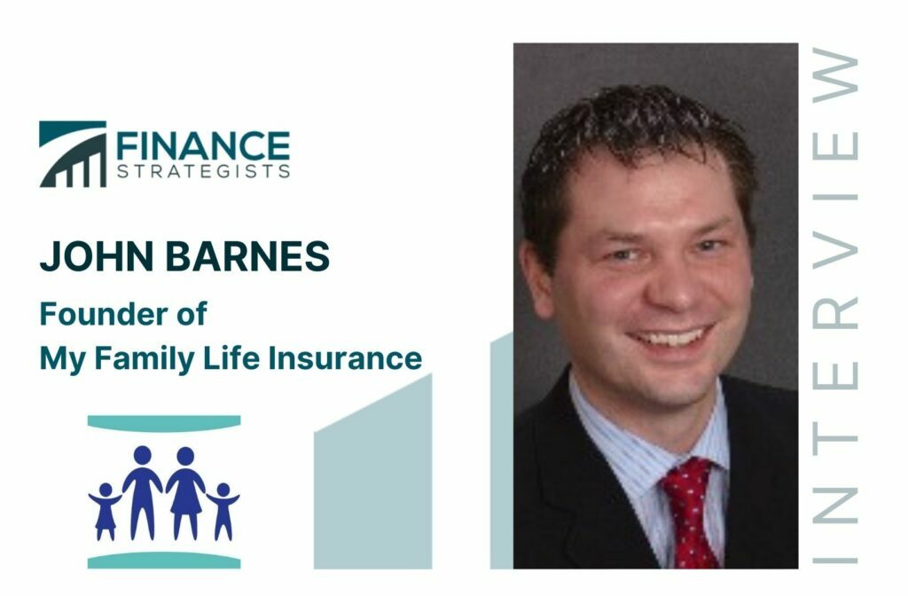 John Barnes | Founder of My Family Life Insurance