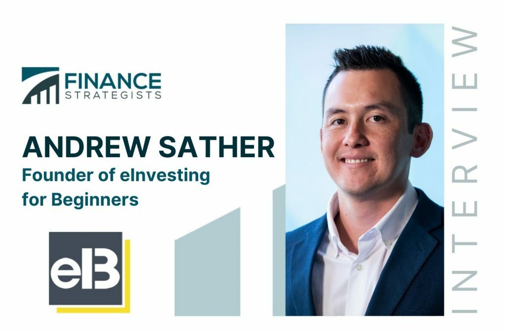 Andrew Sather | Founder of eInvesting for Beginners