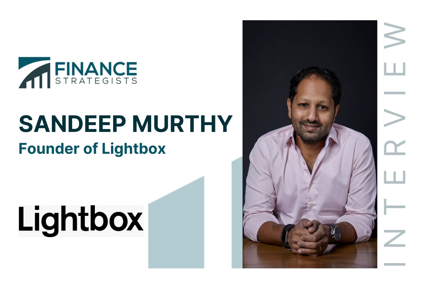 Sandeep Murthy | Founder of Lightbox