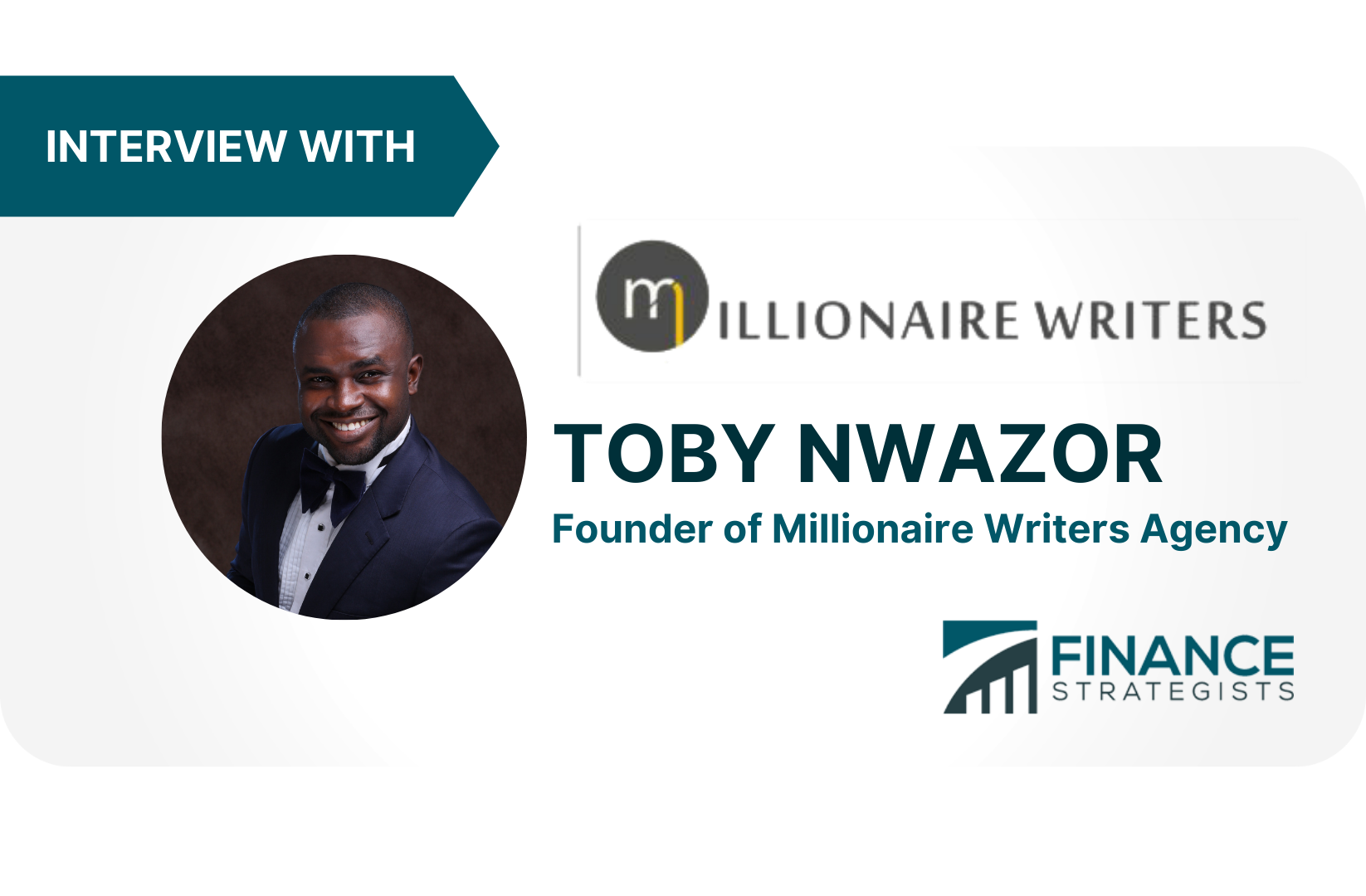 Toby Nwazor | Millionaire Writers Agency
